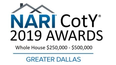 Renowned Renovation Official 2019 Dallas NARI Contractor of the Year for Whole House $250,000 - $500,000 Remodel